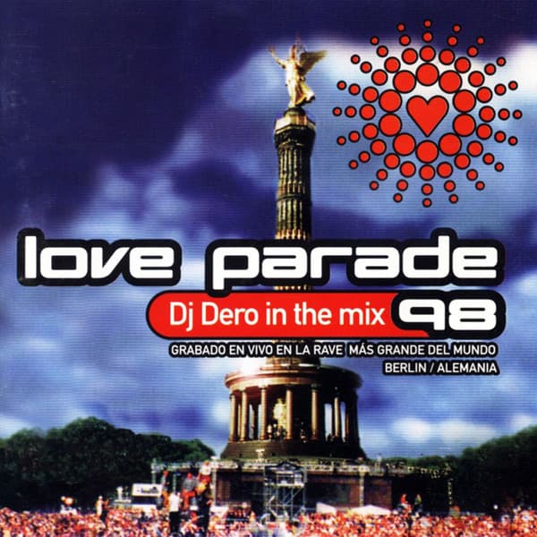 DJ Dero — Love Parade 98 - Dj Dero In The Mix
