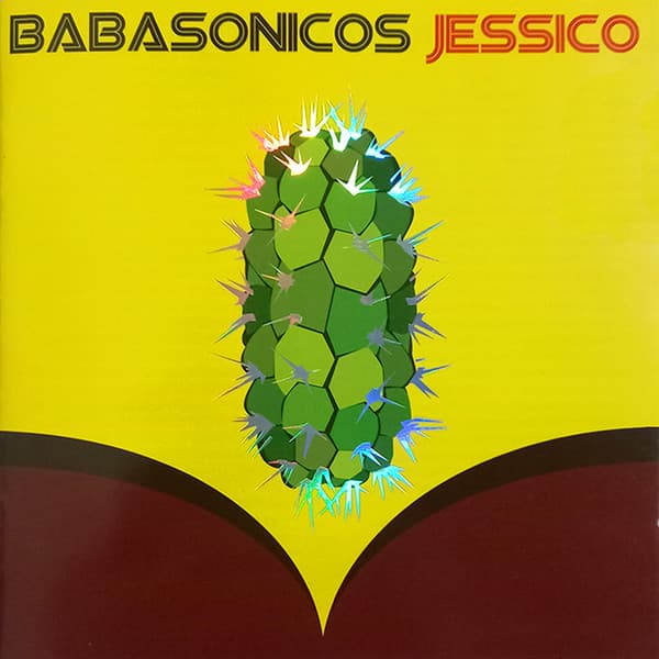 Babasonicos — Jessico / Carolo