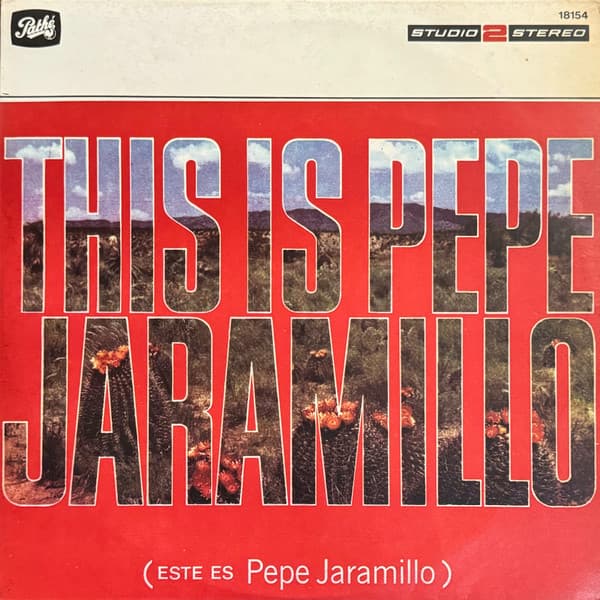 Pepe Jaramillo — This Is Pepe Jaramillo