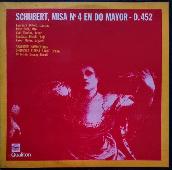 Akademie Kammerchor & Orquesta Vienna State Opera & George Barati — Schubert, Misa Nº4 En Do Mayor - D.452