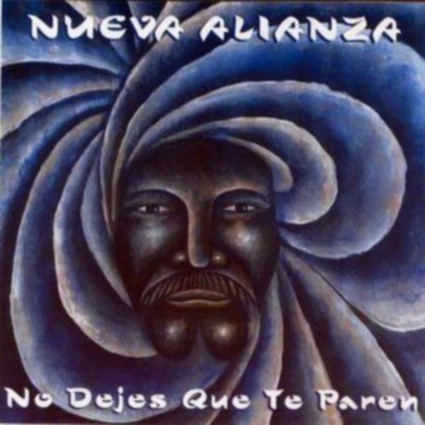 Nueva Alianza — No Dejes Que Te Paren