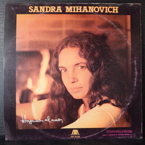 Sandra Mihanovich — Hagamos El Amor