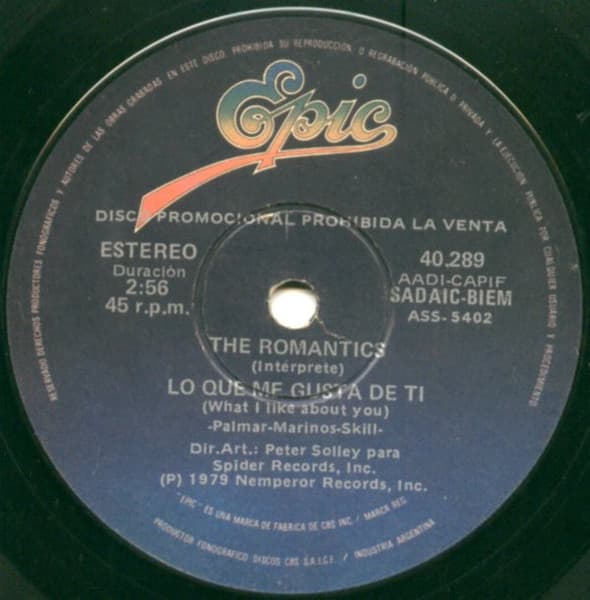 The Romantics — Lo Que Me Gusta De Ti = What I Like About You / Hasta Que Te Vea Nuevamente = Till I See You Again