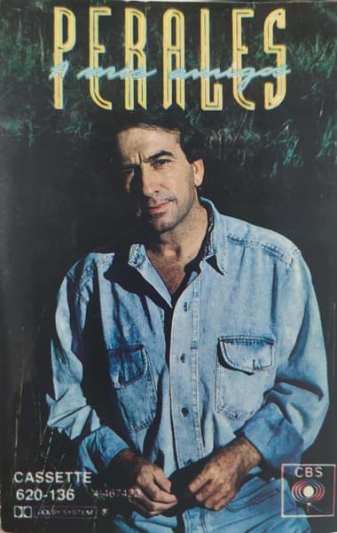 Perales — A Mis Amigos