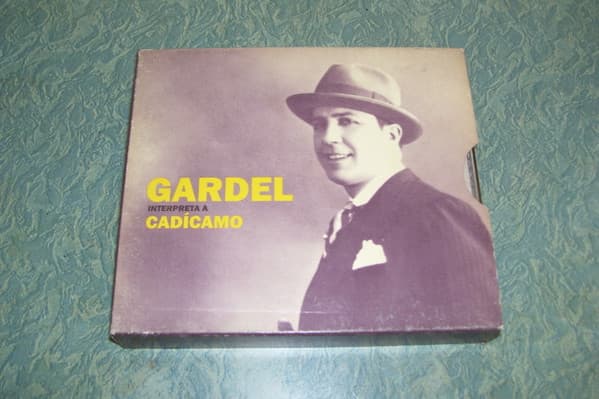 Carlos Gardel — Interpreta a Cadicamo