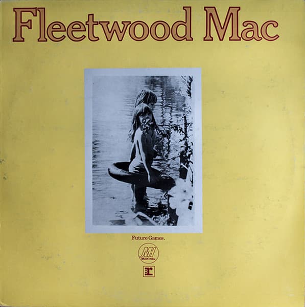 Fleetwood Mac — Future Games