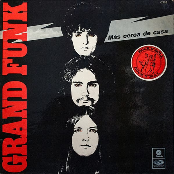Grand Funk Railroad — Mas Cerca De Casa = Closer To Home