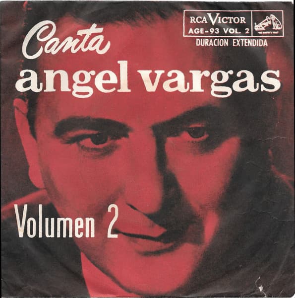 Angel Vargas — Canta Angel Vargas Volumen 2