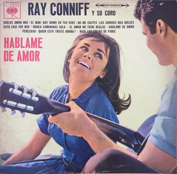Ray Conniff Y Su Coro — Háblame De Amor