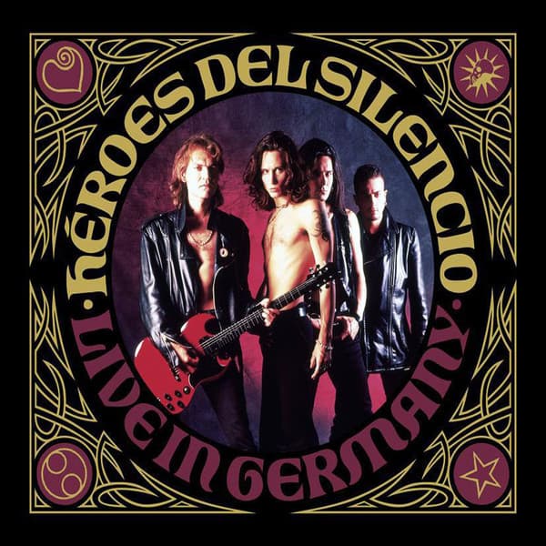 Héroes Del Silencio — Live In Germany