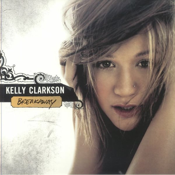 Kelly Clarkson – Breakaway