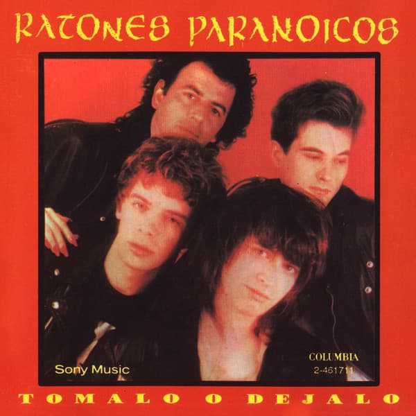 Ratones Paranoicos — Tomalo O Dejalo