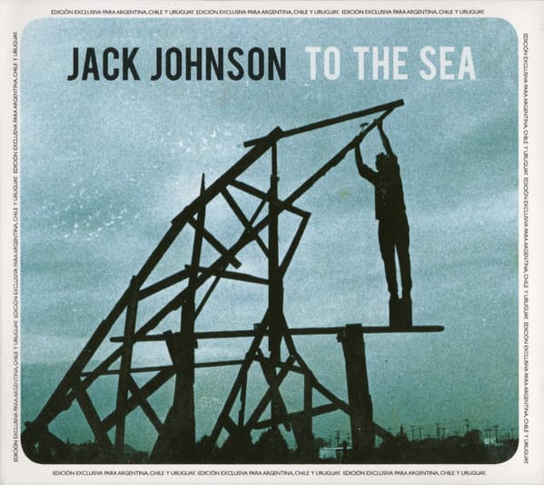 Jack Johnson — To The Sea