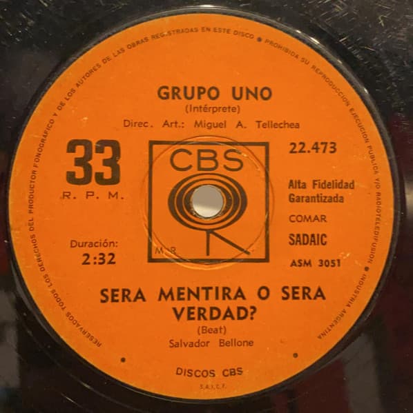 Grupo Uno — Sera Mentira O Sera Verdad?