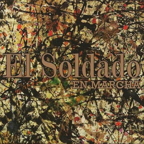 El Soldado — En Marcha