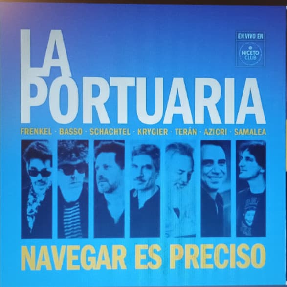 La Portuaria — Navegar Es Preciso