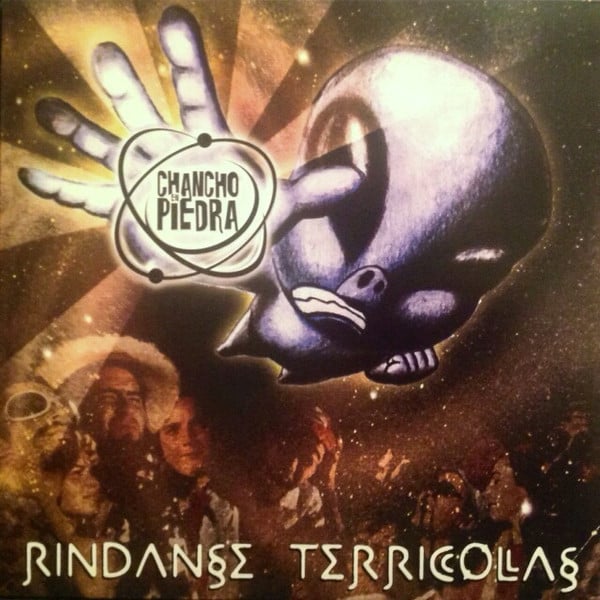 Chancho En Piedra – Ríndanse Terrícolas
