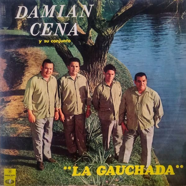 Damian Cena y Su Conjunto — La Gauchada