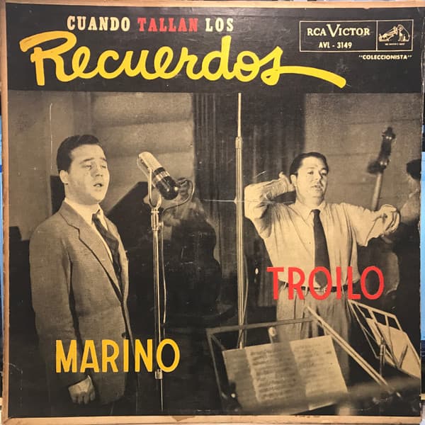Aníbal Troilo & Alberto Marino — Cuando Tallan Los Recuerdos