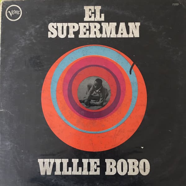 Willie Bobo — El Superman
