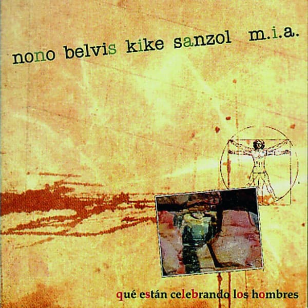 Nono Belvis & Kike Sanzol & M.I.A. — Que Estan Celebrando Los Hombres