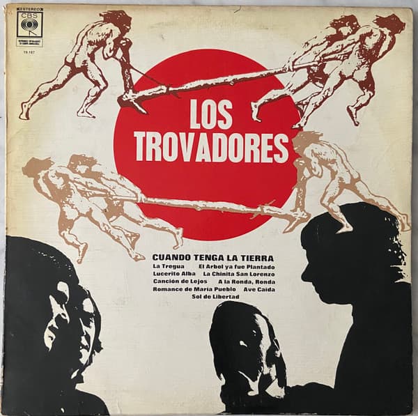 Los Trovadores — Cuando Tenga La Tierra