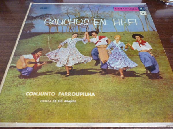 Conjunto Farroupilha — Gauchos En Hi-Fi