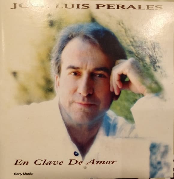 José Luis Perales — En Clave De Amor