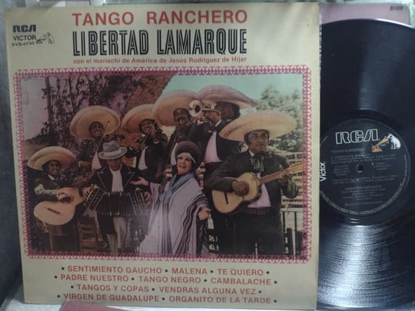 Libertad Lamarque — Tango Ranchero