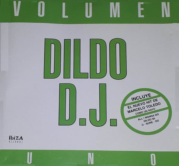 Dildo D.J. — Volumen Uno