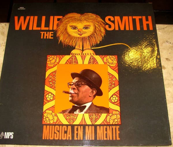 Willie "The Lion" Smith — Musica En Mi Mente = Music On My Mind