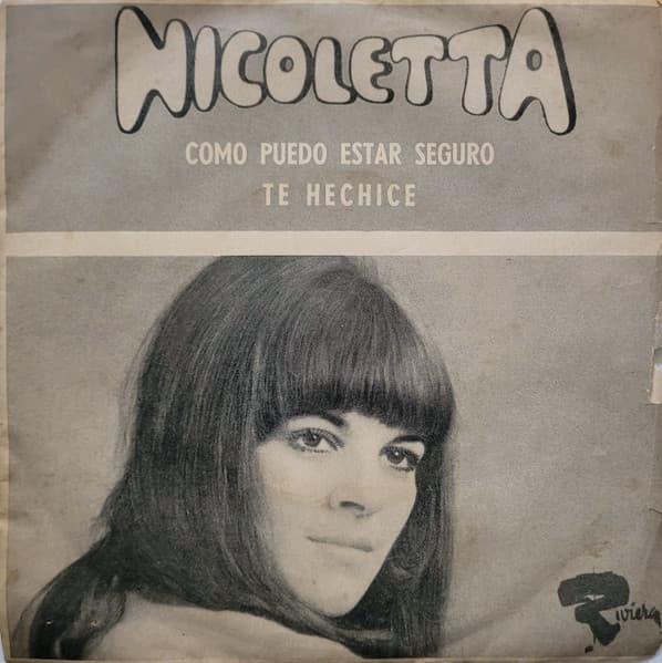 Nicoletta & Jean Bouchéty — How Can I Be Sure / Ca Devait Arriver = I Put A Spell On You