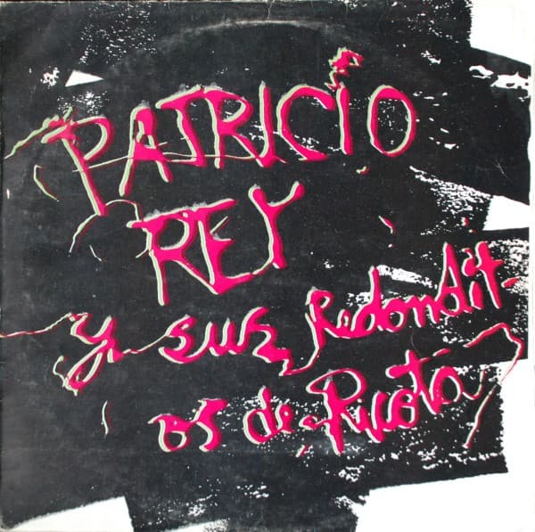 Patricio Rey Y Sus Redonditos De Ricota — Gulp!