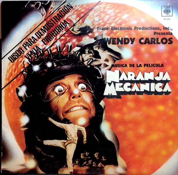 Wendy Carlos — Musica De La Pelicula Naranja Mecanica