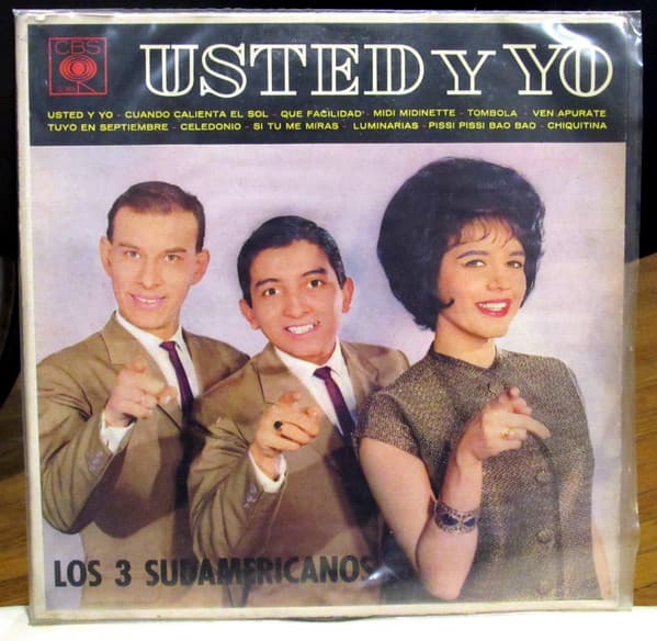 Los 3 Sudamericanos — Usted Y Yo