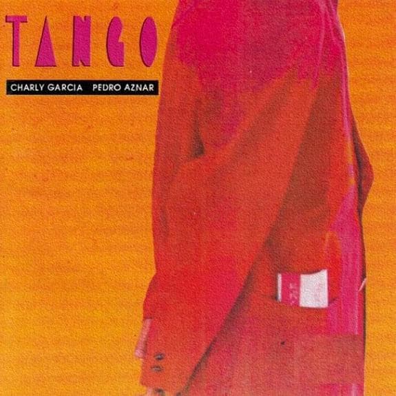 Charly Garcia & Pedro Aznar — Tango