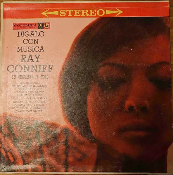 Ray Conniff, Su Orquesta Y Coro — Dígalo Con Música