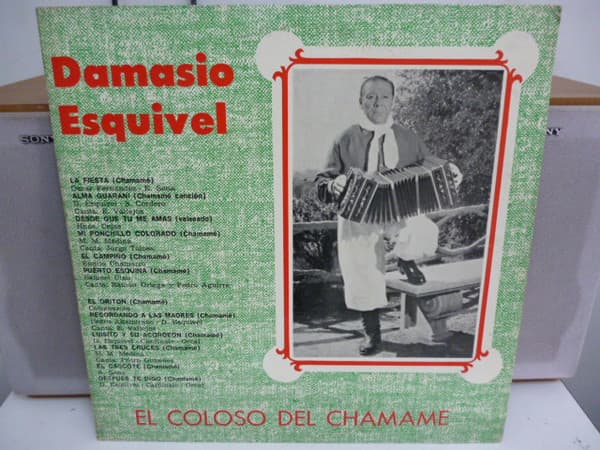 Damasio Esquivel — El Coloso Del Chamamé