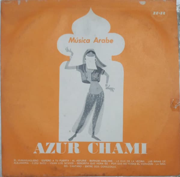 Azur Chami Y Su Conjunto Orquestal Arabe — Música Árabe
