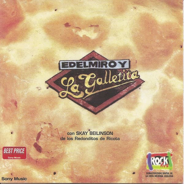 Edelmiro Molinari — Edelmiro Y La Galletita