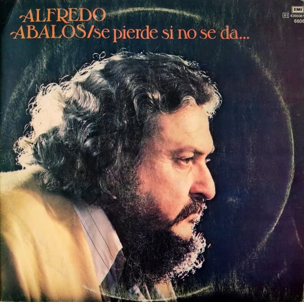Alfredo Abalos — Se Pierde Si No Se Da