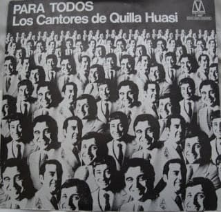 Los Cantores De Quilla Huasi — Para Todos