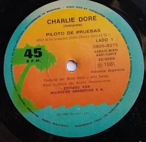Charlie Dore — Piloto De Pruebas = Pilot Of The Airwaves