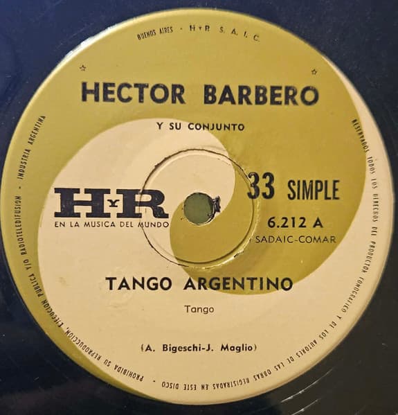 Hector Barbero Y Su Conjunto — Tango Argentino / Chacarero