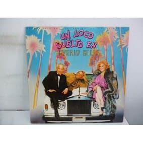 Various — Un loco suelto en Beverly Hills - Down And Out In Beverly Hills (Original Motion Picture Soundtrack)