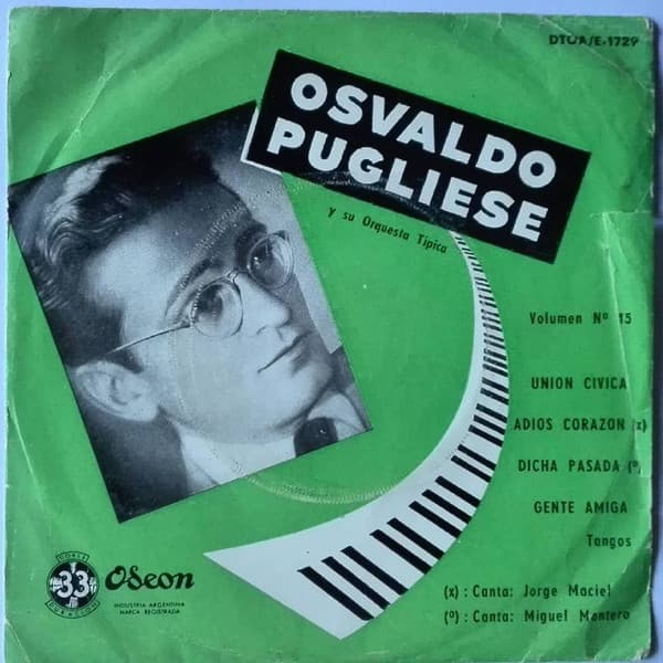 Osvaldo Pugliese Y Su Orquesta Típica — Vol Nº15