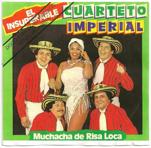 Cuarteto Imperial — Muchacha De Risa Loca