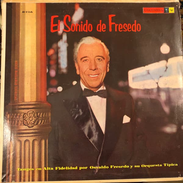 Osvaldo Fresedo Y Su Orquesta Típica — El Sonido De Fresedo