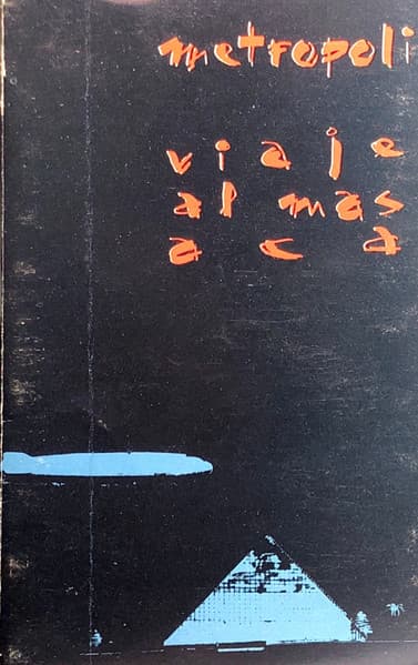 Metrópoli — Viaje Al Más Acá