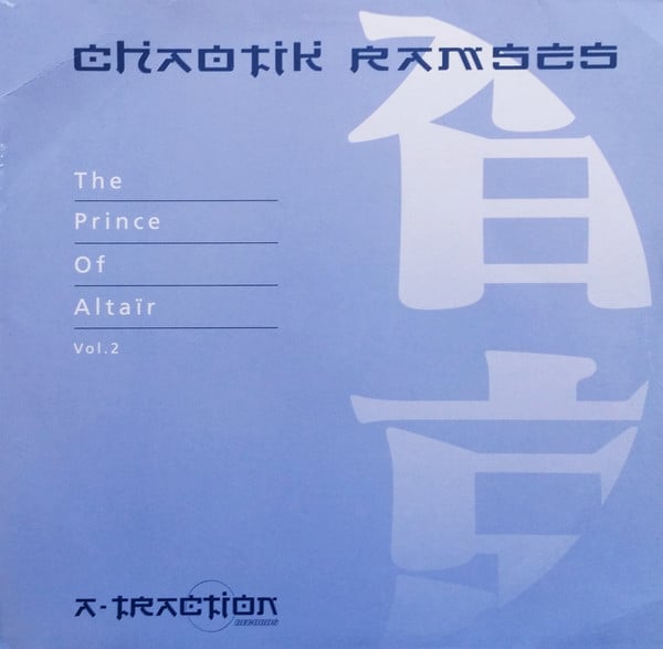Chaotik Ramses – The Prince Of Altaïr Vol.2